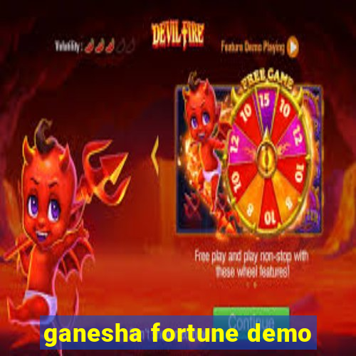 ganesha fortune demo